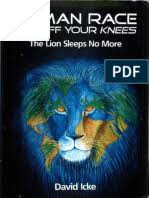 Este libro está dedicado a todos aquellos que me han ayudado y apoyado desde 1991. Human Race Get Off Your Knees David Icke Pdf Consciousness Mind