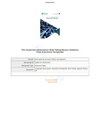 The journal typically covers the following areas: The Corporate Governance Risk Taking Nexus Evidence From Insurance Companies