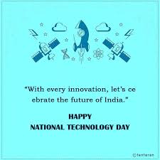 National technology day is celebrated every year on 11 may. Happy National Technology Day Wishes 2020 Quotes Images Status Sms