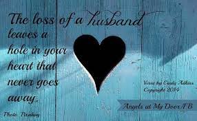 Every breath i am taking after our breakup is quite difficult for me to take. The Loss Of A Husband Leaves A Hole In Your Heart That Never Goes Away Grief Quotes Grief Missing My Husband