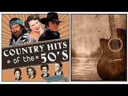 Best Classic Country Songs Of 1950s Greatest Old Country Music Hits New Playlist 2019 Youtube Country Songs Country Music Country Music Hits