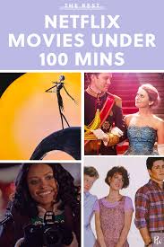 21 Great Movies Under 100 Minutes To Stream On Netflix Right Now Netflix Streaming Movies Netflix