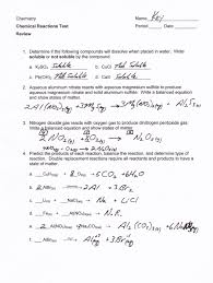 1.synthesis reactions 2.decomposition reactions 3.single displacement reactions 4.double displacement reactions 5.combustion reactions another completely different but common classification scheme recognizes four major reaction types: 33 Chemical Reaction Worksheet Answer Key Free Worksheet Spreadsheet