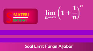 Soal & pembahasan matematika sd, smp & sma. Soal Limit Fungsi Aljabar Beserta Pembahasan