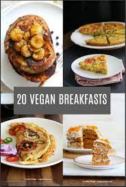 20 Delicious Vegan Breakfast Recipes Savory Sweet Breakfast Ideas For Everyday Vegan Breakfasts Scramble Vegan Breakfast Recipes Vegan Recipes Easy Recipes