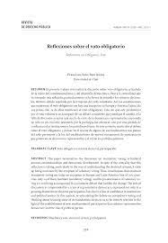 ¿el voto debe ser obligatorio? Https Revistaderechopublico Uchile Cl Index Php Rdpu Article Download 51266 53683
