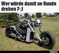 Wer Wurde Damit Ne Runde Drehen Lustige Bilder Spruche Witze Echt Lu Pin Blog Chopper Bike Cool Motorcycles Vehicles
