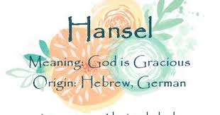 Baby Boy Name Hansel Diminuative Of Hans Johannes Meaning God Is Gracious Origin Hebrew German Babyn Baby Boy Names Boy Names Baby Names And Meanings