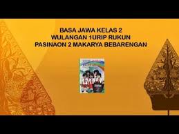 Dapatkan penjelasan bukan hanya jawaban. Materi Basa Jawa Kelas 2 Sd Wulangan 1 Pasinaon 2 Tantri Basa Sdnsumberjo01sanankulon Youtube