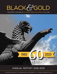 Black and Gold 2019 with Annual Report 2018-2019 by St. John Vianney High  School