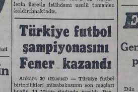 Türkiye'de kupa yarışı yıllardır devam ediyor. 28 Sampiyonluk Fenerbahce Spor Kulubu