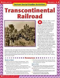 Instant Social Studies Activities Transcontinental Railroad By Alexandra Hanson Harding Http Social Studies 4th Grade Social Studies Homeschool Social Studies