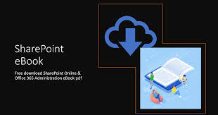 Free Download Sharepoint Online Office 365 Administration Ebook Pdf Global Sharepoint Diary