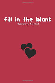 We did not find results for: Fill In The Blank Questions For Boyfriend Romantic Questions To Ask Your Boyfriend Love Questions Game For Couple For Boyfriend Girlfriend Birthday Gift For Boyfriend Notebooks Questions To Ask Bf