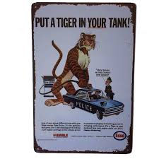 Stående poster kan här endast beställas i format 50×70. Esso Tiger In Your Tank Sign 30x20cm Petrol Oil Kidscollections