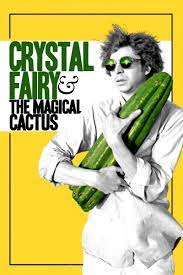 Watch movies and series free. Crystal Fairy The Magical Cactus 123movies Watch Online Full Movies Tv Series Gomovies Putlockers