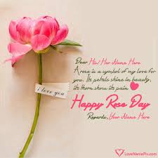 Rose Day Greetings Quotes With Name Editor There are over three hundred species and tens of thousands of cultivars. rose day greetings quotes with name editor