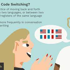 Code switching within the terms of bilingualism. Code Switching Definition And Examples In Language