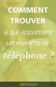 A Qui Est Ce Numero De Telephone Trouvez Rapidement Et Gratuitement Le Nom Du Proprietaire D Un Astuces Pour Ordinateur Codes Telephone Astuces Informatiques