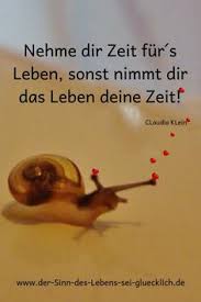 Zeit Verschenken Spruch Schön 534 Besten Sprüche Und Zitate Für Mehr