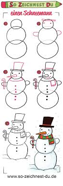 Das sind oft süßigkeiten aus schokolade. Schneemann Zeichnen Weihnachten Zeichnen Zeichnen Lernen Fur Kinder Schneemann
