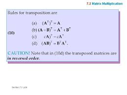 The calculator will find the transpose of the given matrix, with steps shown. 7 1 Matrices Vectors Addition And Scalar Multiplication