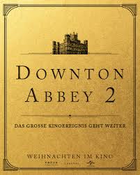 A royal visit from the king and queen of. Downton Abbey 2 Film 2022 Trailer Kritik Kino De