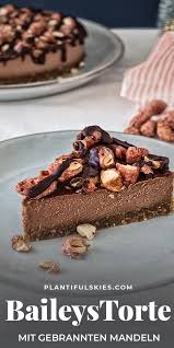 Vegane Baileystorte Mit Gebrannten Mandeln Rezept Kuchen Ohne Backen Schnelle Kuchen Backen Weihnachtskuchen Rezepte