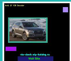 Cool Audi 2017 Cool Audi 2017 Audi Q7 Vin Decoder Lookup Audi Q7 Vin Number 193556 Audi Check More At Http 24cars Gq My D Audi Audi Cars Audi Q7