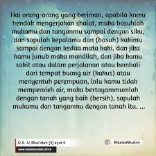 When you rise up for the prayer, wash your fac. Surah Al Maa Idah Ayat 6 Qs 5 6 Tafsir Alquran Surah Nomor 5 Ayat 6