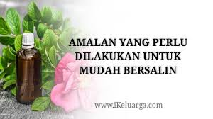 Doa melahirkan mudah dan lancar demikianlah beberapa amalan untuk memperlancar proses persalinan, semoga dengan mengamalkan doa ini bisa melahirkan tanpa rasa sakit. Tips Untuk Mudah Bersalin Terbaik Ikeluarga
