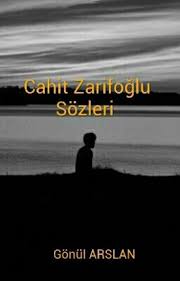 Yağmurdan, havadan söz eder gibi. Cahit Zarifoglu Sozleri Bana Baskan De Yeter Wattpad