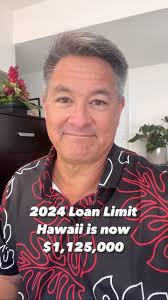 New Loan limits for Hawaii
