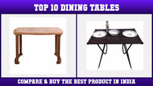 Maybe you would like to learn more about one of these? Top 10 Dining Tables To Buy In 2021 In India Vasthurengan Com