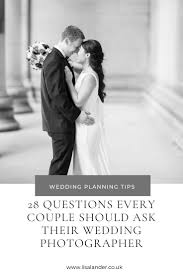 We've created the ultimate list of everything you need to discuss with your photographer before you sign on. 28 Important Questions Every Couple Should Ask Their Wedding Photographer