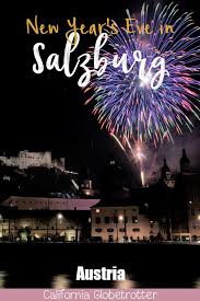 New Year S Eve Fireworks In Salzburg Austria New Years Eve Fireworks Salzburg New Years Eve