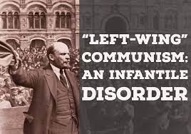 Classics Left Wing Communism An Infantile Disorder