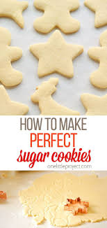 How To Make Perfect Sugar Cookies Recipe Perfect Sugar Cookies Best Sugar Cookies Sugar Cookies Recipe