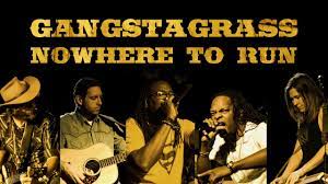 Gangstagrass Nowhere To Run Official Audio Youtube Music Songs Running All About Music