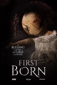 First Born Poster 2 Jpg 1382 2048 Horror Movie Fan Horror Movies Horror Posters