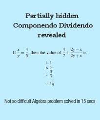 Partially Hidden Componendo Dividendo Uncovered In Algebra 7 Algebra Problems Algebra Solving