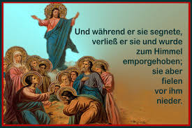 Let us do this by trampling on our vices and evil inclinations; Christi Himmelfahrt Vorauer Marienschwestern