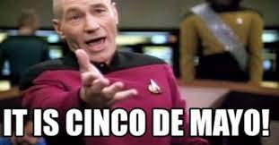 When white people have cinco de mayo celebrations: Happy Cinco De Mayo Memes To Celebrate The Drinking Holiday