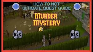 Maybe you would like to learn more about one of these? Best Of Murder Mystery Osrs 2019 Free Watch Download Todaypk