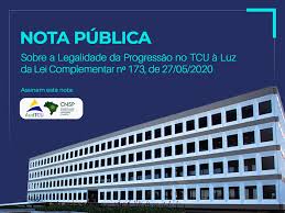 Tribunal de contas da união (tcu), uma vez que. Antc Nota Publica Sobre A Legalidade Da Progressao No Tcu A Luz Da Lc NÂº 173