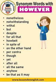 English Synonym Words With However Nonetheless Notwithstanding Withal But Despite For All Essay Writing Skills English Vocabulary Words English Writing Skills