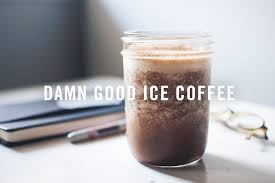 If you go to bed dreaming about your morning coffee, then you're in luck. Damn Good Ice Coffee Recipe A Healthy Frappucino Makeover Wake The Wolves
