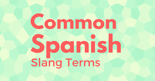 This list of spanish slang words and colloquialisms from peru was compiled during a recent trip there. Frequently Used Spanish Slang Terms My Daily Spanish