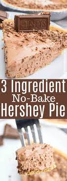 3 Ingredient No Bake Hershey Pie Dessert Pie Chocolate Baked Dessert Recipes Dessert Ingredients Desserts
