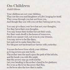 The prophet kahlil gibran on children. Kahlil Gibran On Children Kahlil Gibran Kahlil Gibran Quotes Kids Poems